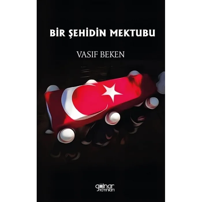 Bir Şehidin Mektubu