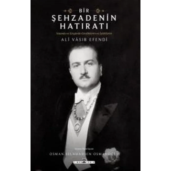 Bir Şehzadenin Hatıratı