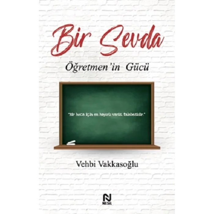 Bir Sevda Öğretmen’in Gücü