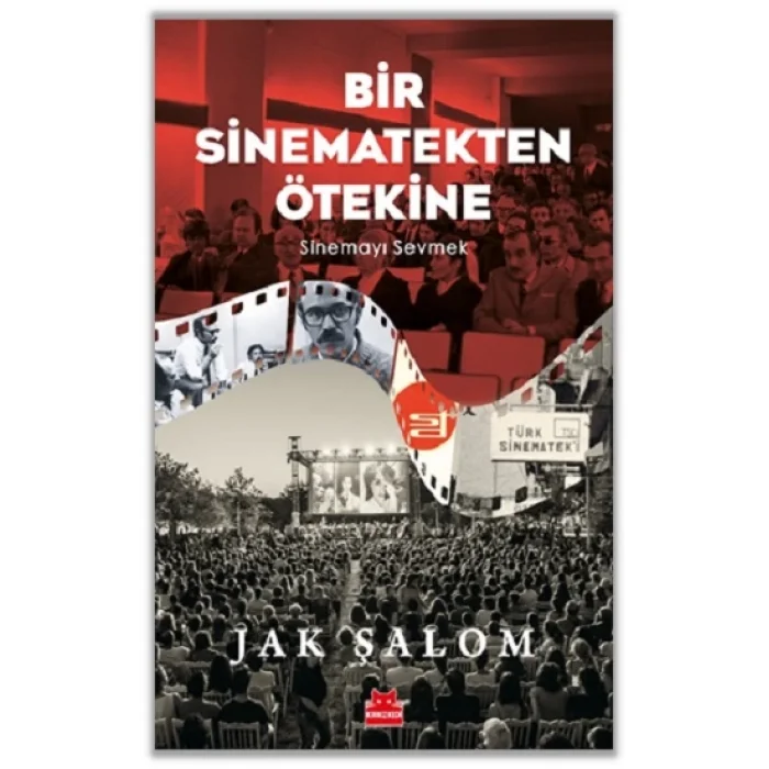 Bir Sinematekten Ötekine