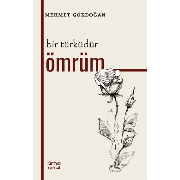 Bir Türküdür Ömrüm