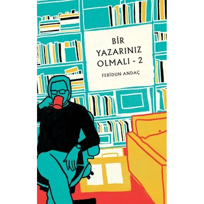 Bir Yazarınız Olmalı - 2