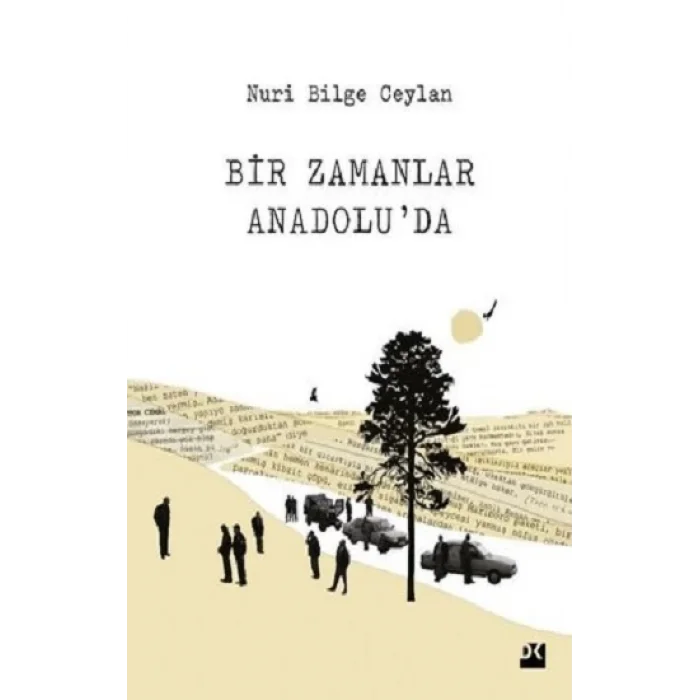 Bir Zamanlar Anadoluda
