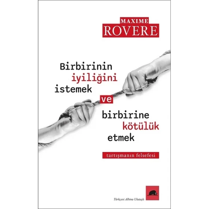 Birbirinin İyiliğini İstemek ve Birbirine Kötülük Etmek