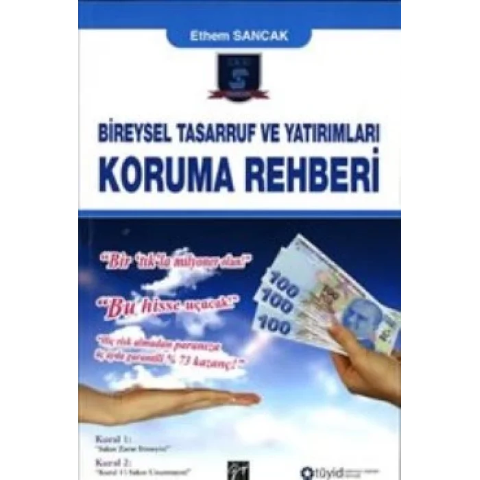 Bireysel Tasarruf ve Yatırımları Koruma Rehberi