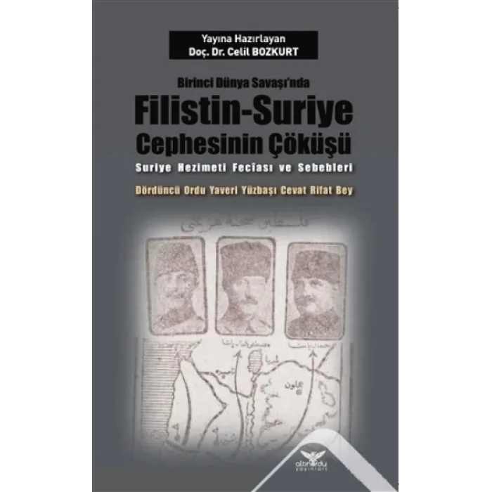 Birinci Dünya Savaşında Filistin-Suriye Cephesinin Çöküşü