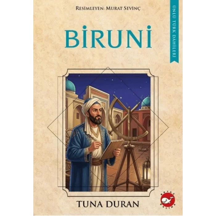 Biruni - Ünlü Türk Dahileri