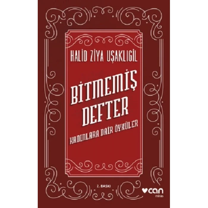 Bitmemiş Defter: Kadınlara Dair Öyküler