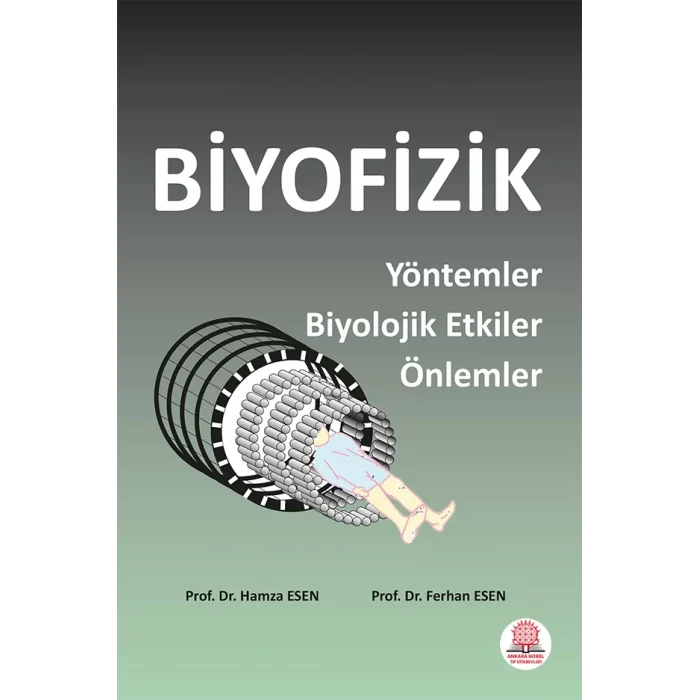 Biyofizik Yöntemler Biyolojik Etkiler Önlemler