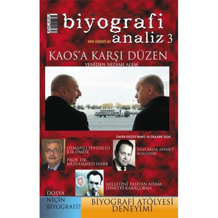 Biyografi Analiz 3 - Kaosa Karşı Düzen