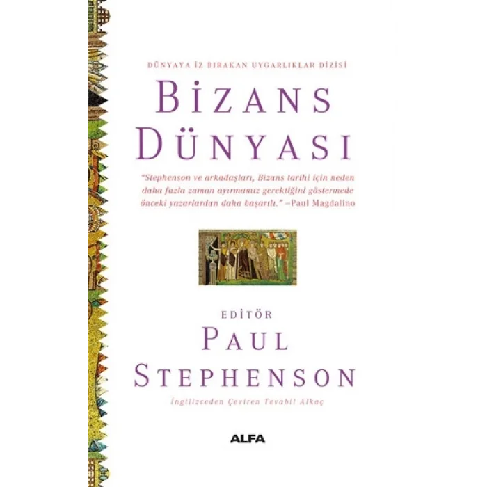 Bizans Dünyası (Ciltli)