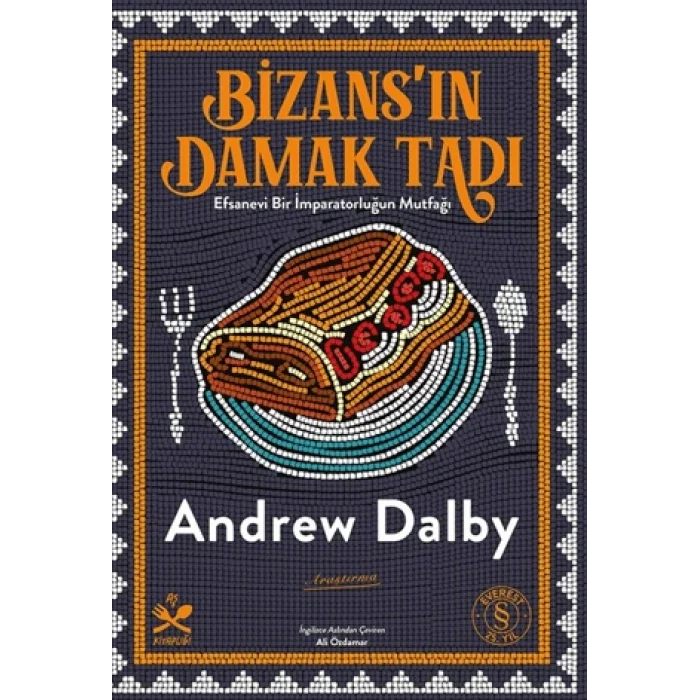 Bizans’ın Damak Tadı