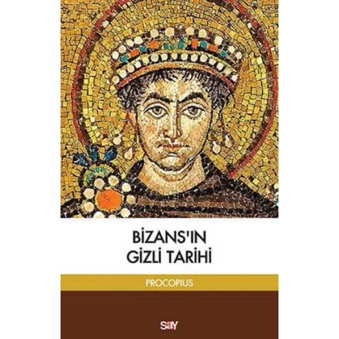 Bizansın Gizli Tarihi