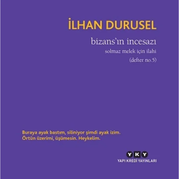 Bizansın İncesazı