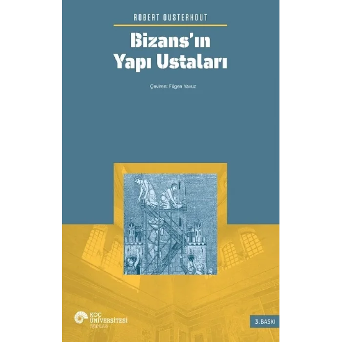Bizansın Yapı Ustaları