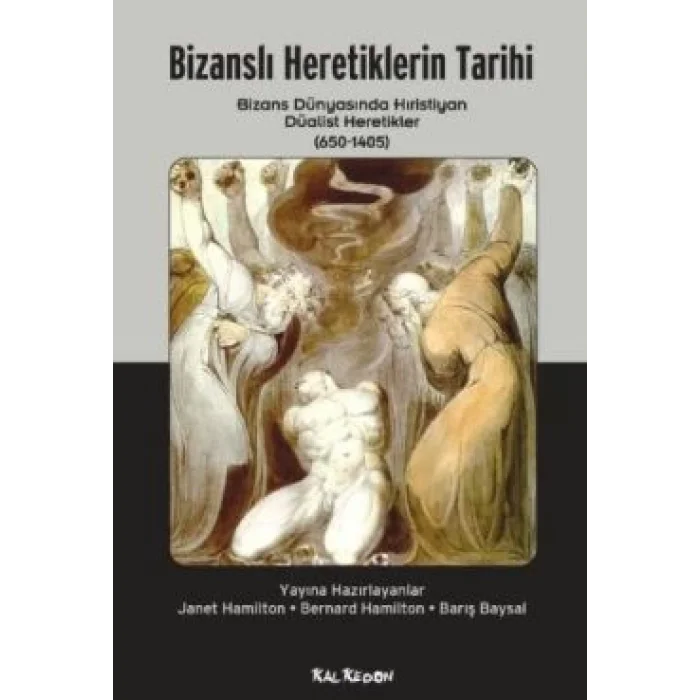 Bizanslı Heretiklerin Tarihi