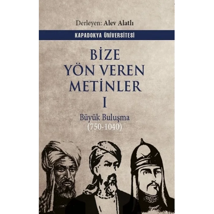 Bize Yön Veren Metinler I