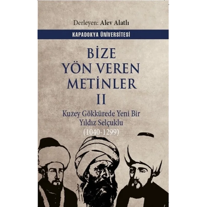 Bize Yön Veren Metinler II