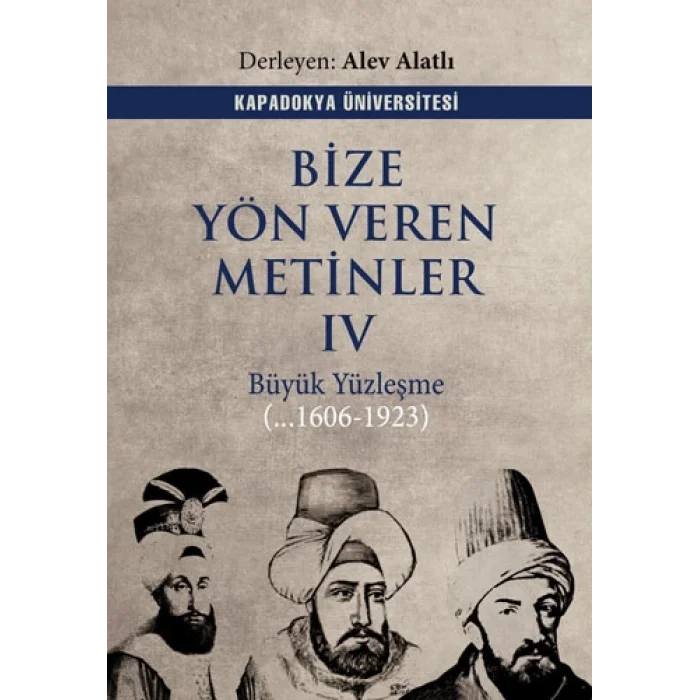 Bize Yön Veren Metinler IV