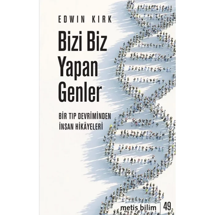 Bizi Biz Yapan Genler