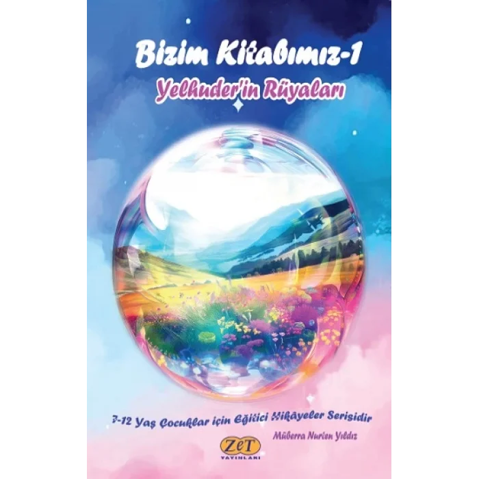 Bizim Kitabımız-1 Yelhuderin Rüyaları