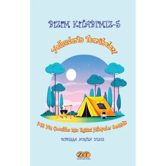 Bizim Kitabımız-5 Yelhuderin Tecrübeleri