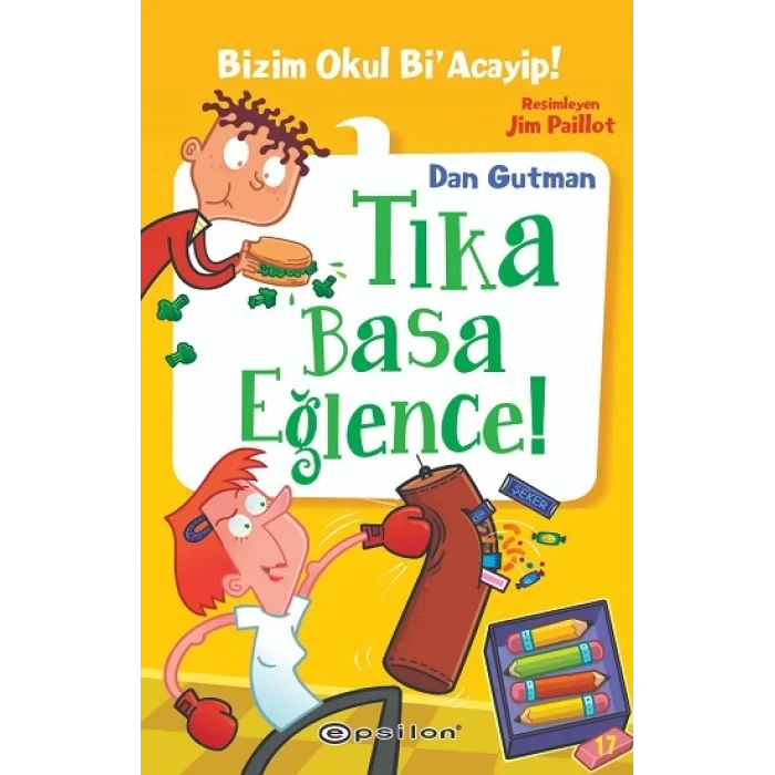 Bizim Okul Bi Acayip! 17 Tıka Basa Eğlence