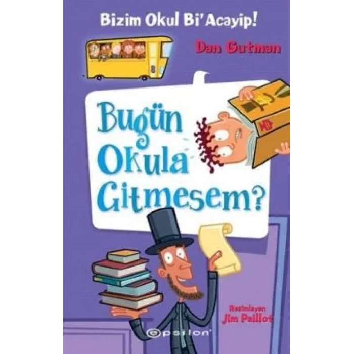 Bizim Okul BiAcayip Bugün Okula Gitmesem?