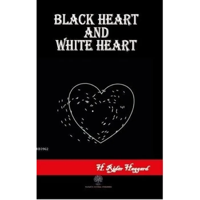 Black Heart and White Heart