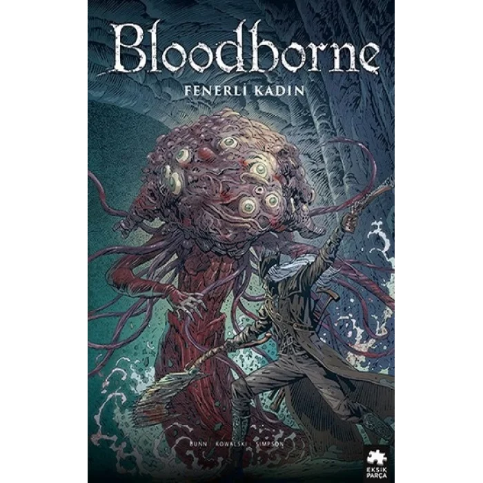 Bloodborne - 5 Fenerli Kadın