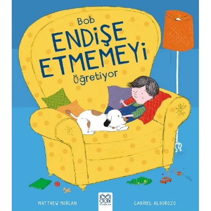 Bob Endişe Etmemeyi Öğretiyor