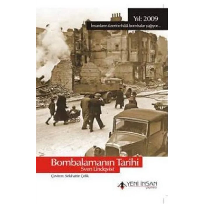 Bombalamanın Tarihi