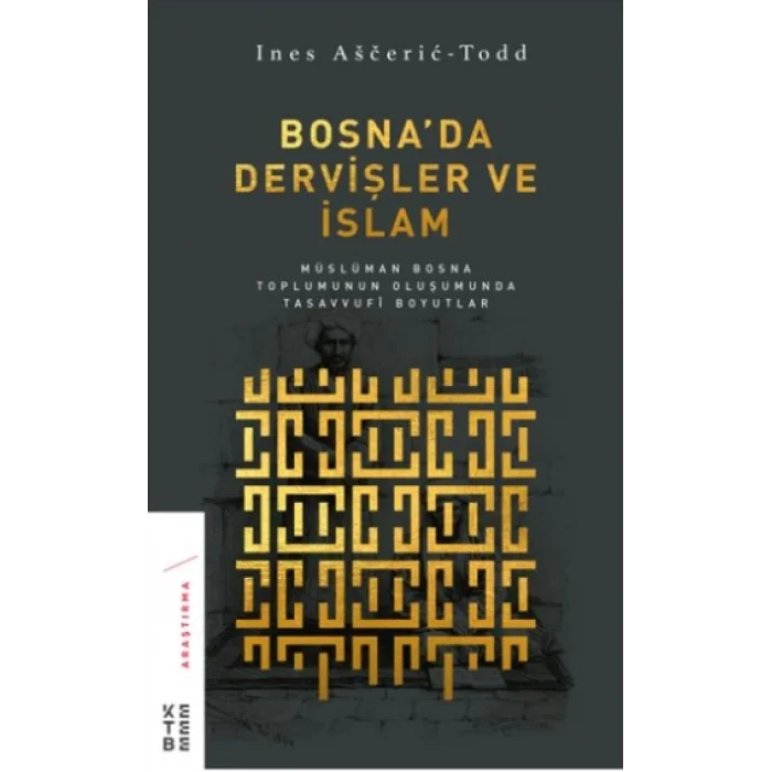 Bosnada Dervişler ve İslam