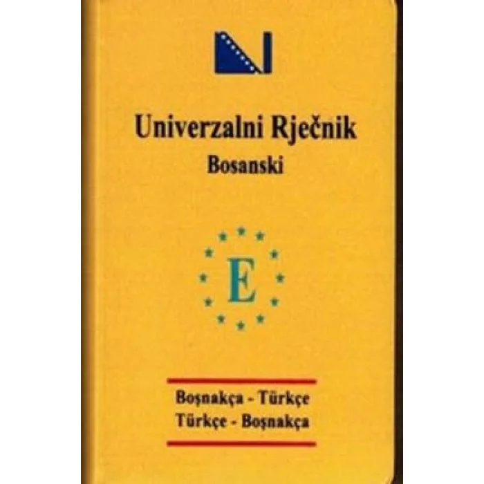 Boşnakça Cep Üniversal Sözlük - Univerzalni Rjecnik Bosanski