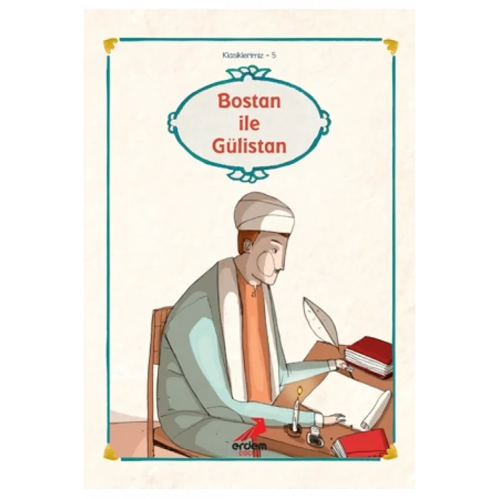 Bostan İle Gülistan