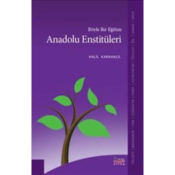Böyle Bir Eğitim Anadolu Enstitüleri