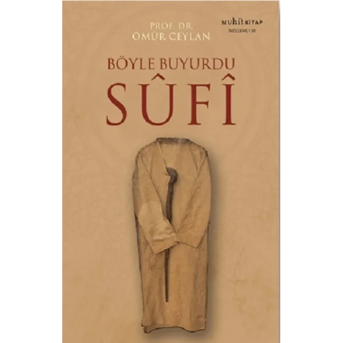 Böyle Buyurdu Sufi
