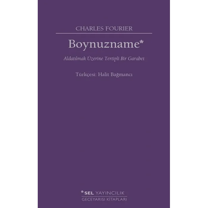 Boynuzname: Aldatılmak Üzerine Tertipli Bir Garabet