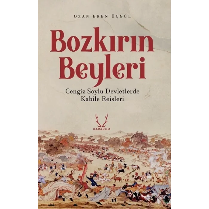 Bozkırın Beyleri