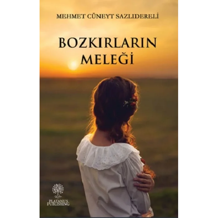 Bozkırların Meleği