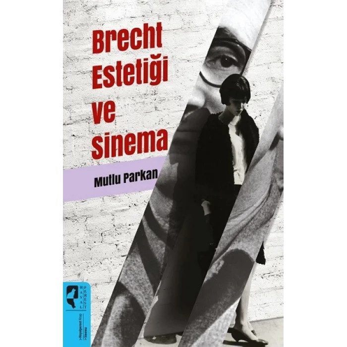 Brecht Estetiği ve Sinema