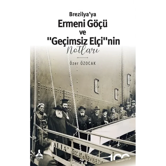 Brezilyaya Ermeni Göçü Ve “Geçimsiz Elçi”nin Notları