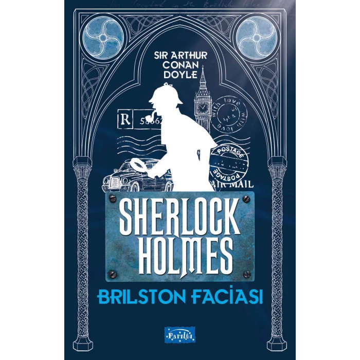 Brilston Faciası - Sherlock Holmes