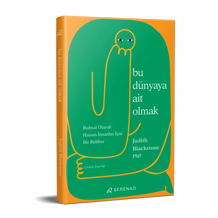 Bu Dünyaya Ait Olmak