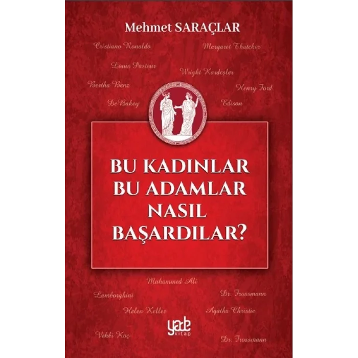 Bu Kadınlar Bu Adamlar Nasıl Başardılar?