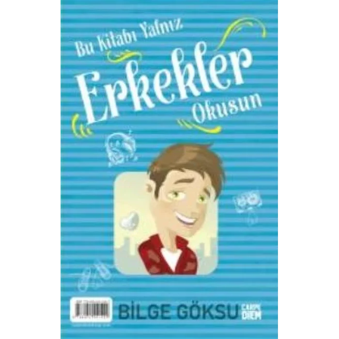 Bu Kitabı Yalnız Kızlar Erkekler Okusun