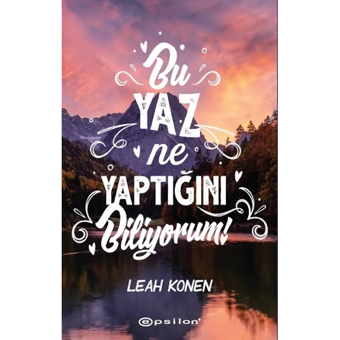 Bu Yaz Ne Yaptığını Biliyorum (Ciltli)