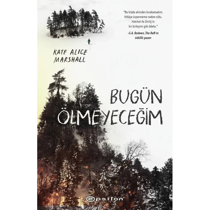 Bugün Ölmeyeceğim (Ciltli)