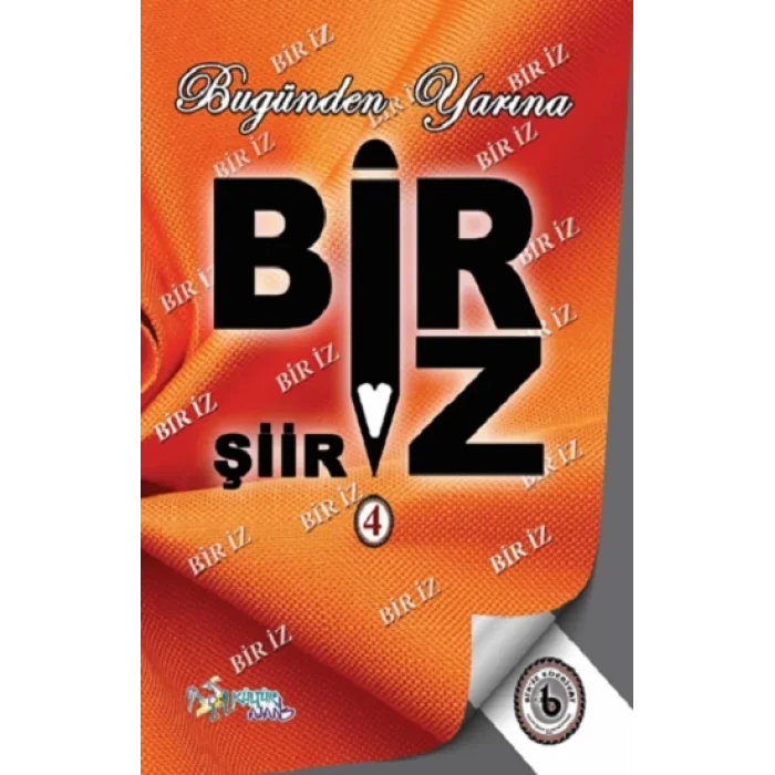 Bugünden Yarına Biriz 4