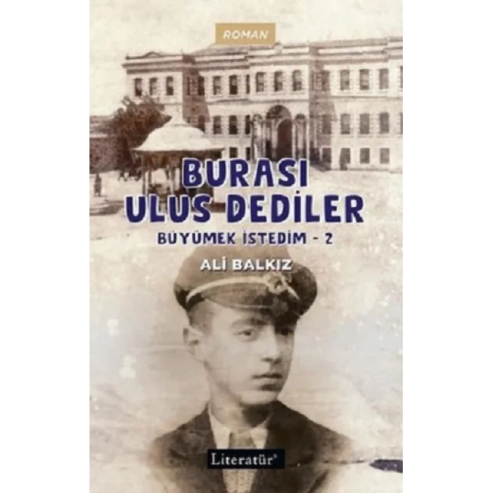 Burası Ulus Dediler - Büyümek İstedim 2
